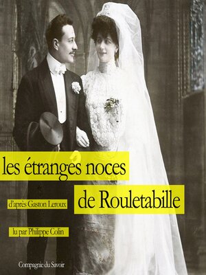 cover image of Les Étranges Noces de Rouletabille
